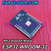 ماژول وای فای و بلوتوث ESP32-WROOM-32